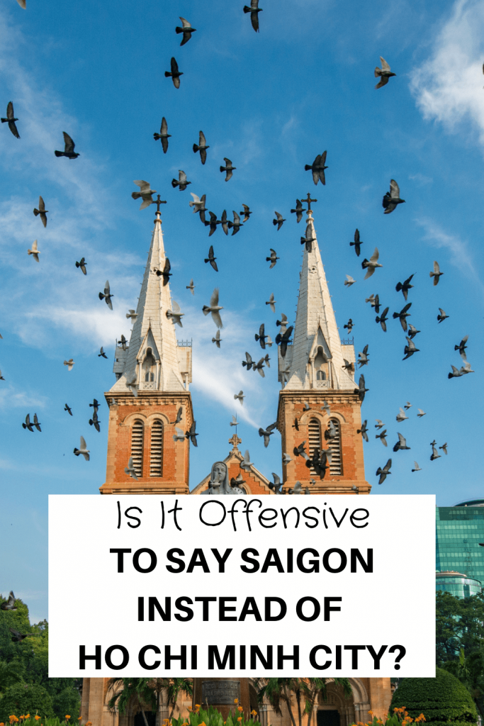 Is It Offensive To Say Saigon