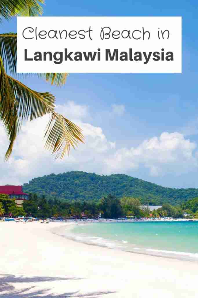 Cleanest Beach in Langkawi Malaysia