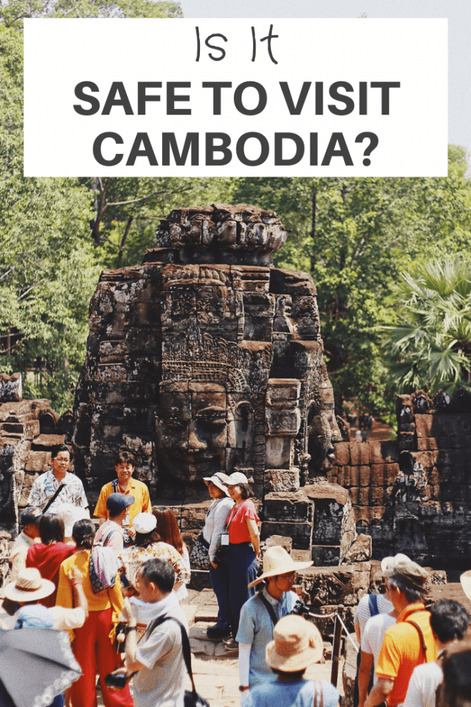 Safe To Visit Cambodia