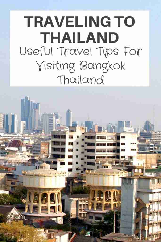 Traveling to Thailand Useful Travel Tips For Visiting Bangkok Thailand