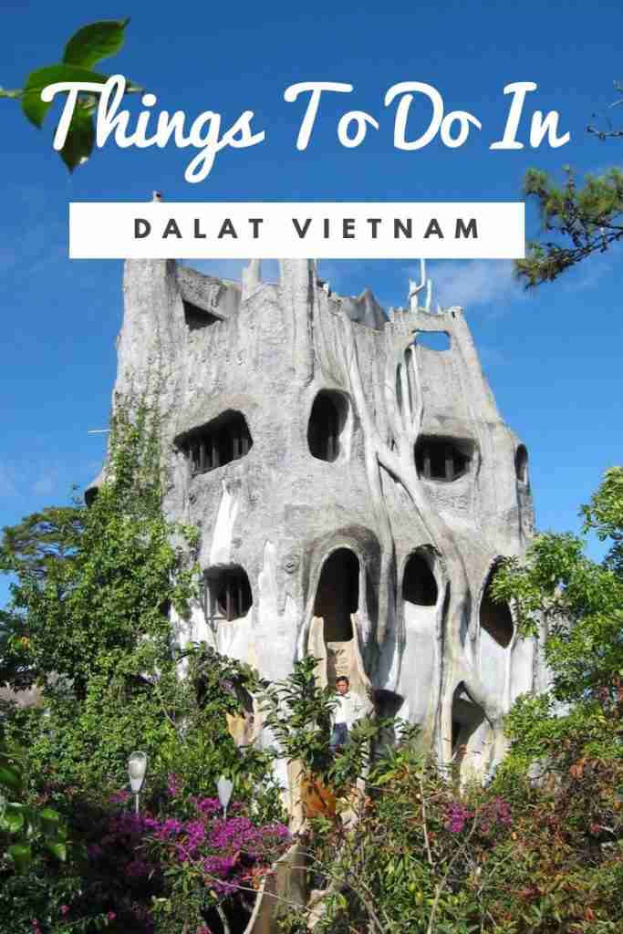 Things To Do in DALAT VIETNAM