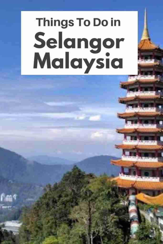 Things To Do in Selangor Malaysia