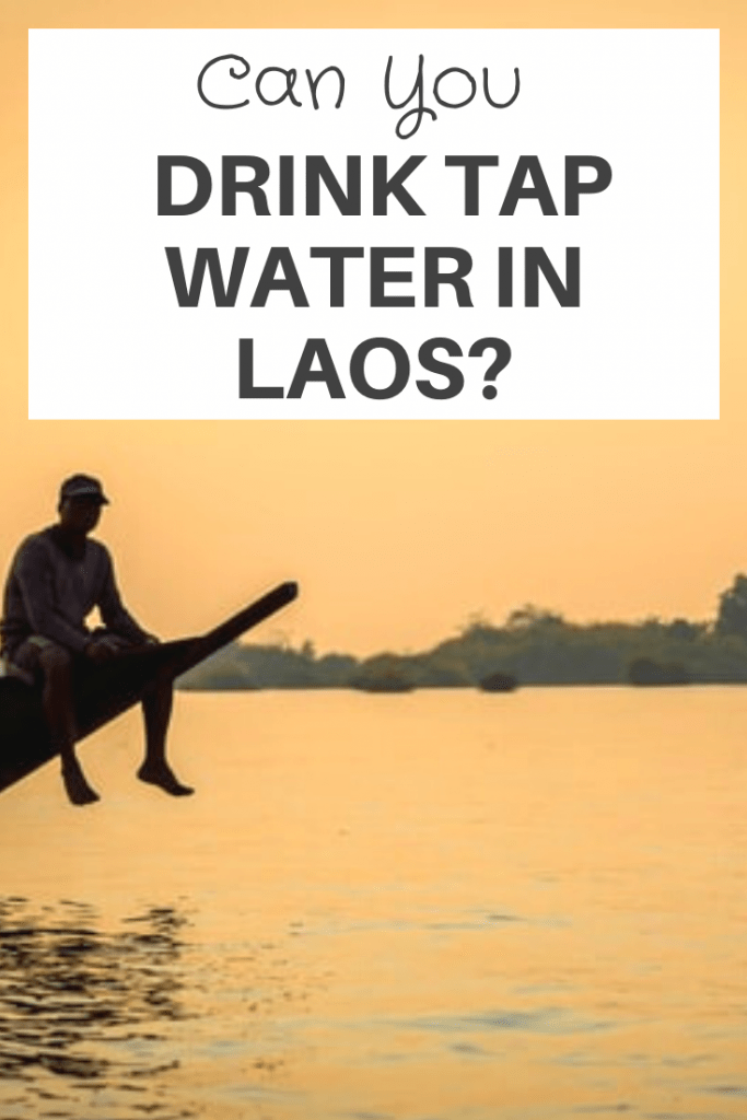 Drink Tap Water in Laos