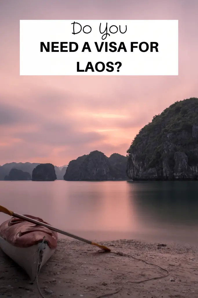Do You Need A Visa For Laos