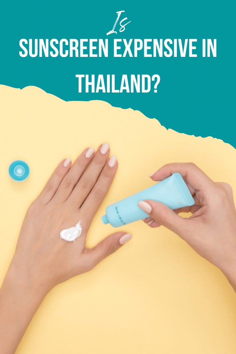 Is Sunscreen Expensive In Thailand